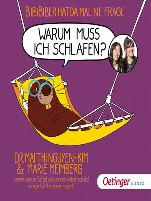 cover image of BiBiBiber hat da mal 'ne Frage. Warum muss ich schlafen?